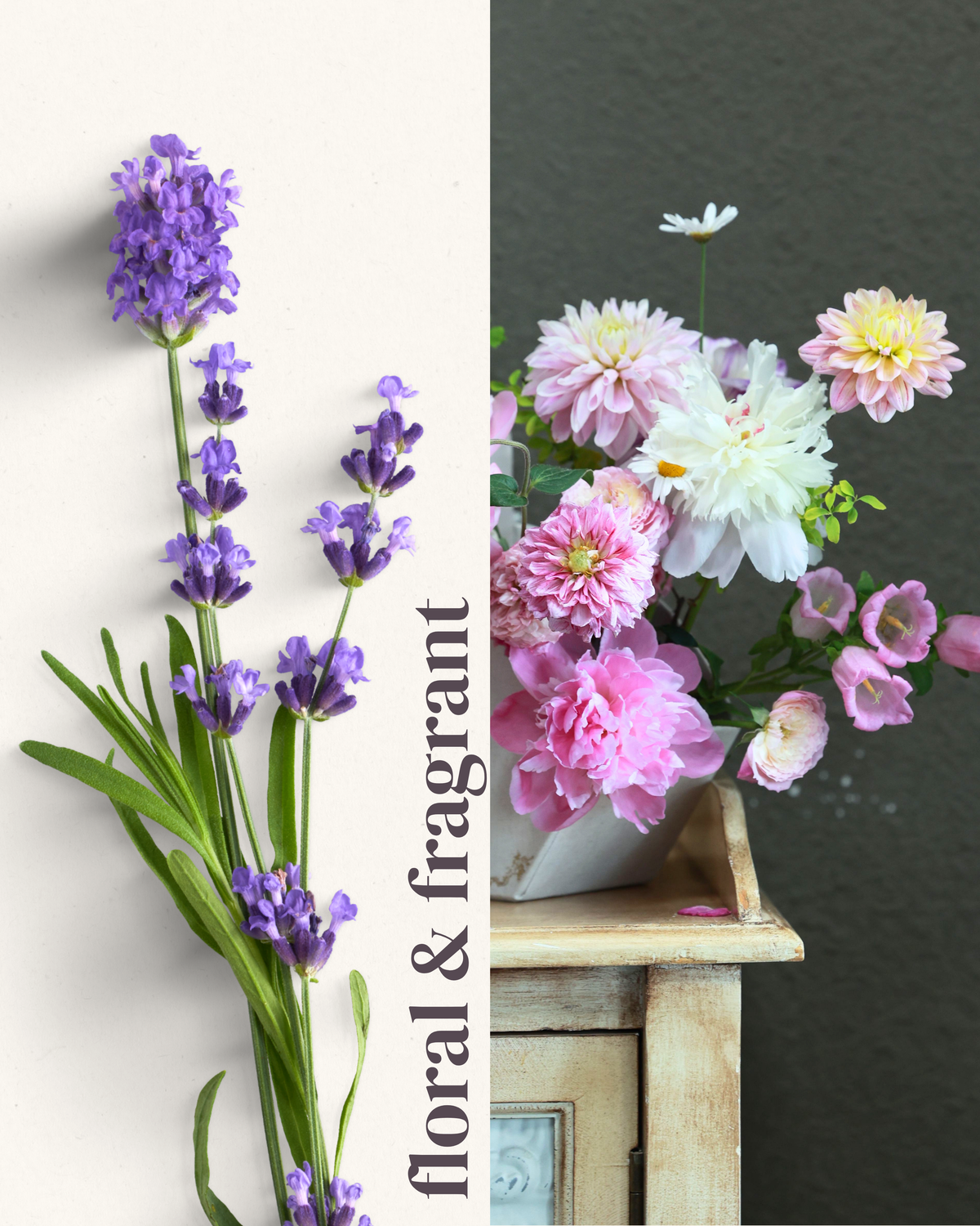 Floral & Fragrant